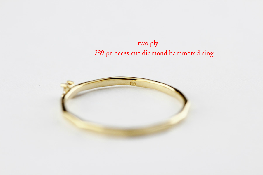 two ply 289 Princess Cut Diamond Hammered Ring K18,トゥー プライ プリンセスカット ダイヤモンド 槌目 リング 18金