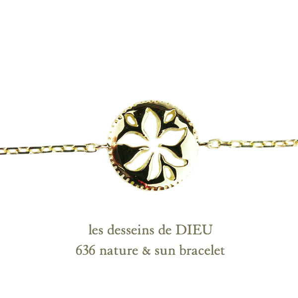 les desseins de DIEU 636 Nature&Sun Bracelet K18,レデッサンドゥデュー ネイチャー  サン 太陽 華奢ブレスレット 18金